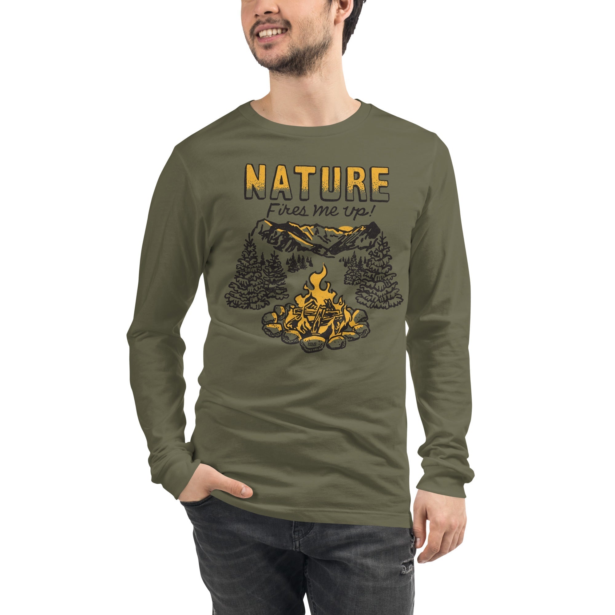 Nature Fires Me Up Long Sleeve T-Shirt